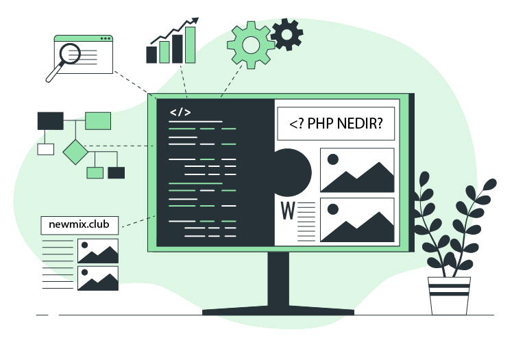 PHP nedir? Ne işe yarar? Nasıl çalışır?