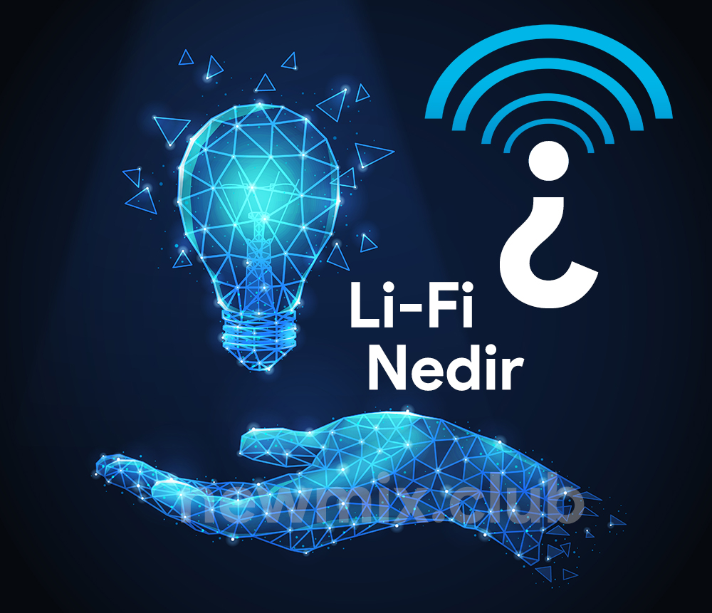 Li-Fi Nedir? Li-Fi ne işe yarar?